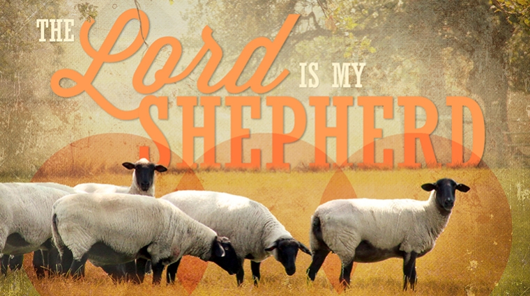 “主是我牧者”是什么意思 (2022月9月4日)